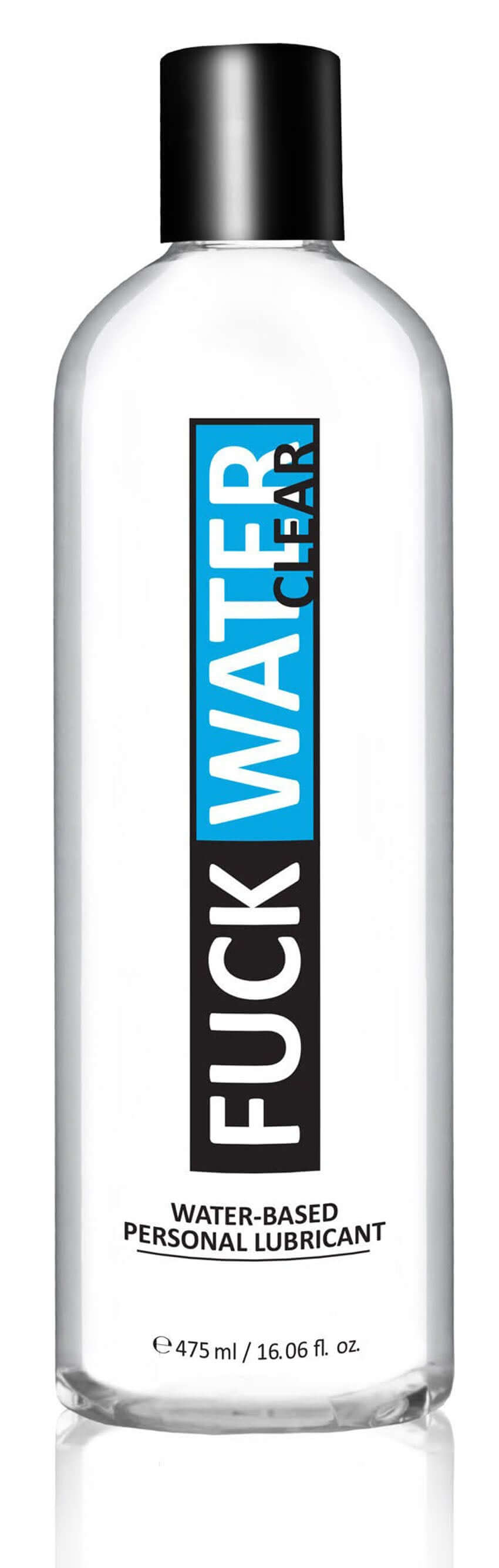 Fuck Water Clear Water Based Lubricant 16 Oz - water-based personal lubricant in a clear bottle